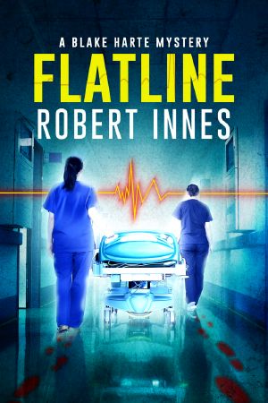 [Blake Harte Mysteries 06] • Flatline